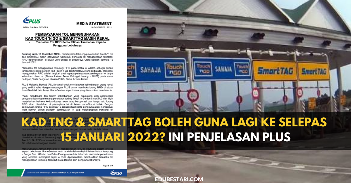 Kad TnG & SmartTag Boleh Guna Lagi Ke Selepas 15 Januari 2022? Ini Penjelasan PLUS