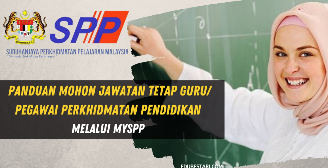 Panduan Mohon Jawatan Tetap Guru/ Pegawai Perkhidmatan Pendidikan ...