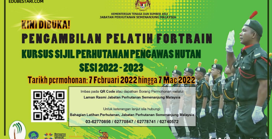 Permohonan Kursus Sijil Perhutanan Pengawas Hutan (FORTRAIN) 2022/ 2023 Kini Dibuka