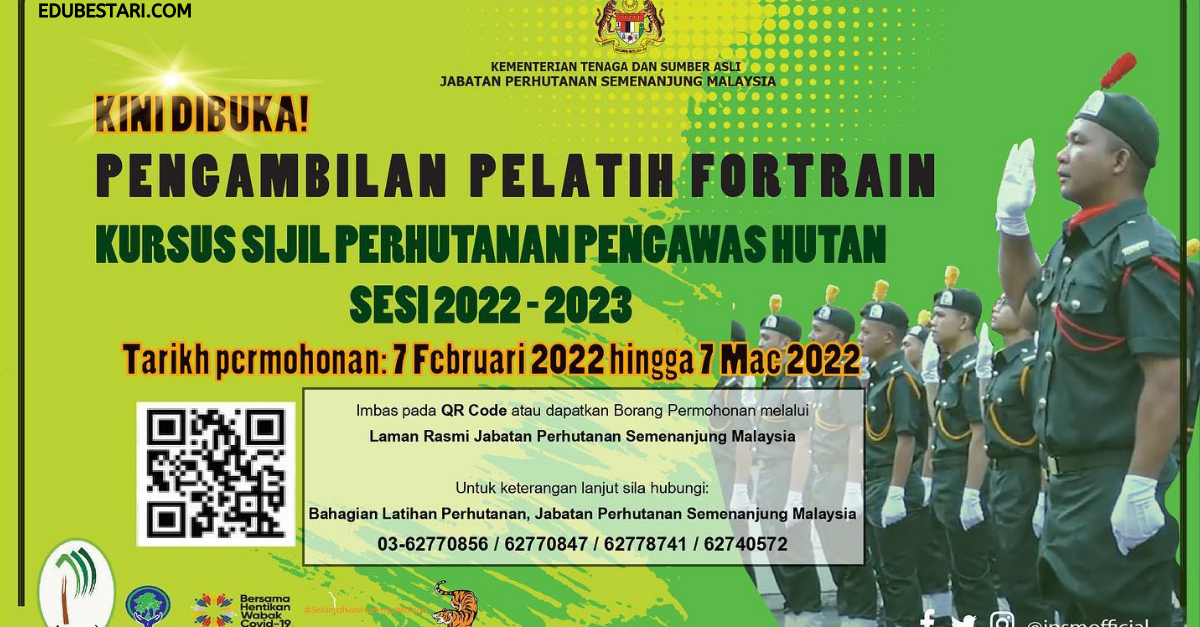 Permohonan Kursus Sijil Perhutanan Pengawas Hutan (FORTRAIN) 2022/ 2023 Kini Dibuka