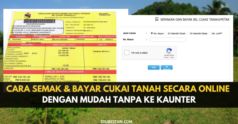 Cara Semak & Bayar Cukai Tanah Secara Online Dengan Mudah Tanpa Ke Kaunter