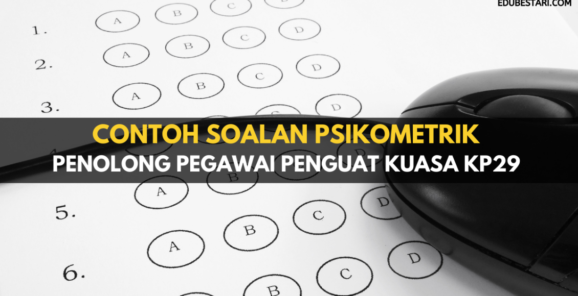 Contoh Soalan Psikometrik Penolong Pegawai Penguat Kuasa KP29 KPDNHEP