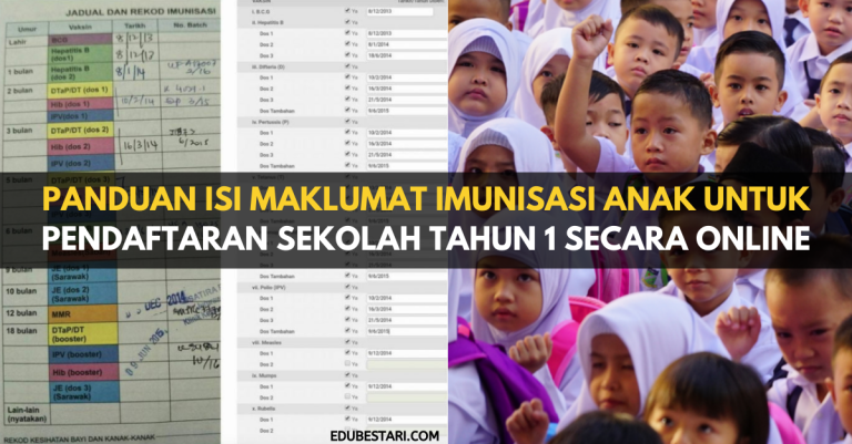 Panduan Isi Maklumat Imunisasi Anak Untuk Pendaftaran Sekolah Tahun 1 Secara Online