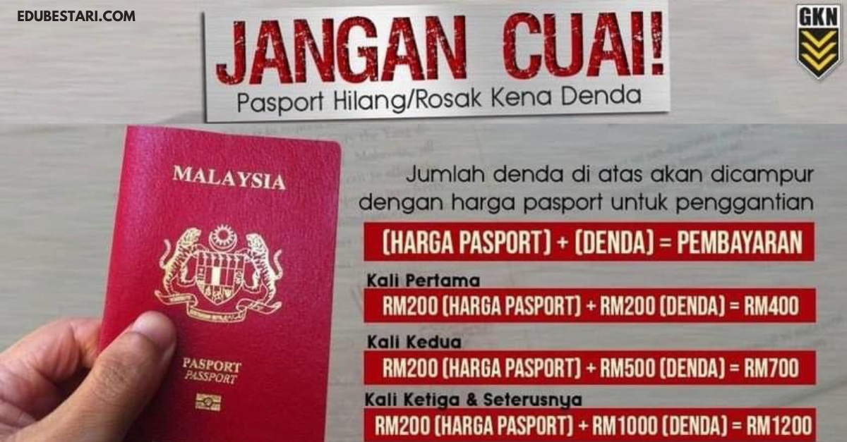 Kadar Denda Dikenakan Sekiranya Pasport Hilang Rosak Edubestari