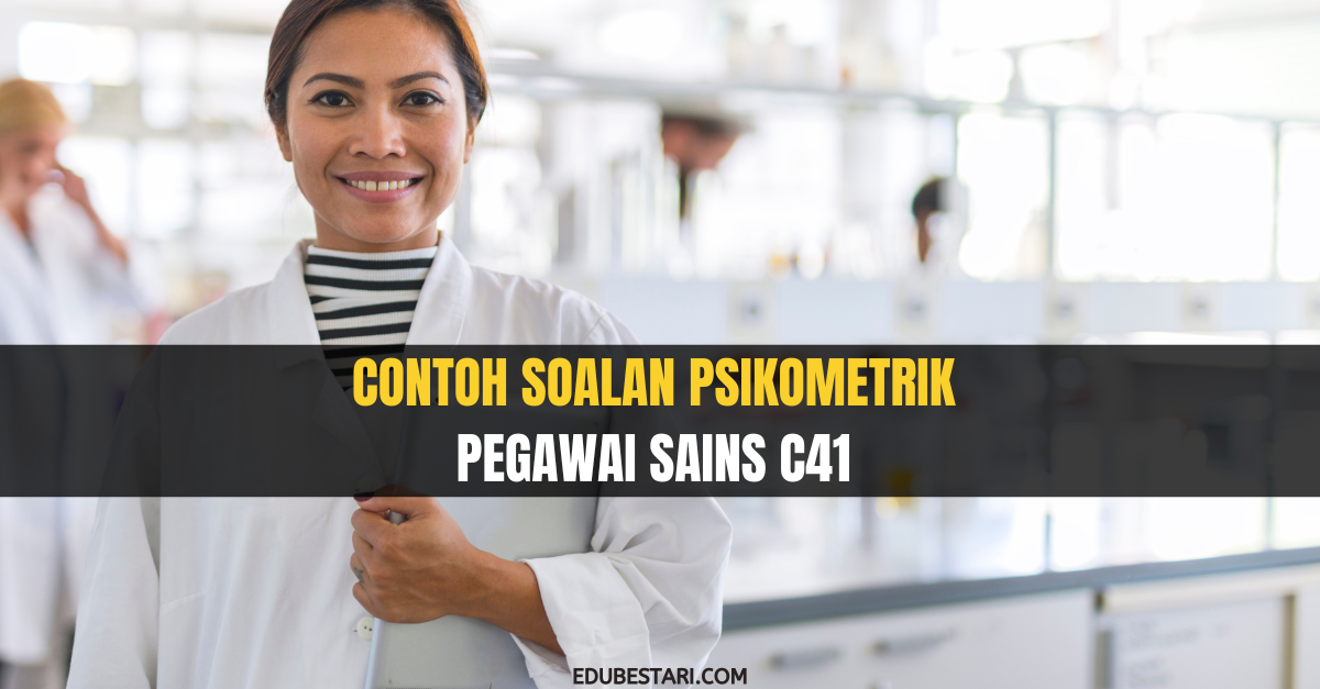 Contoh Soalan Psikometrik Pegawai Sains C41  Edu Bestari