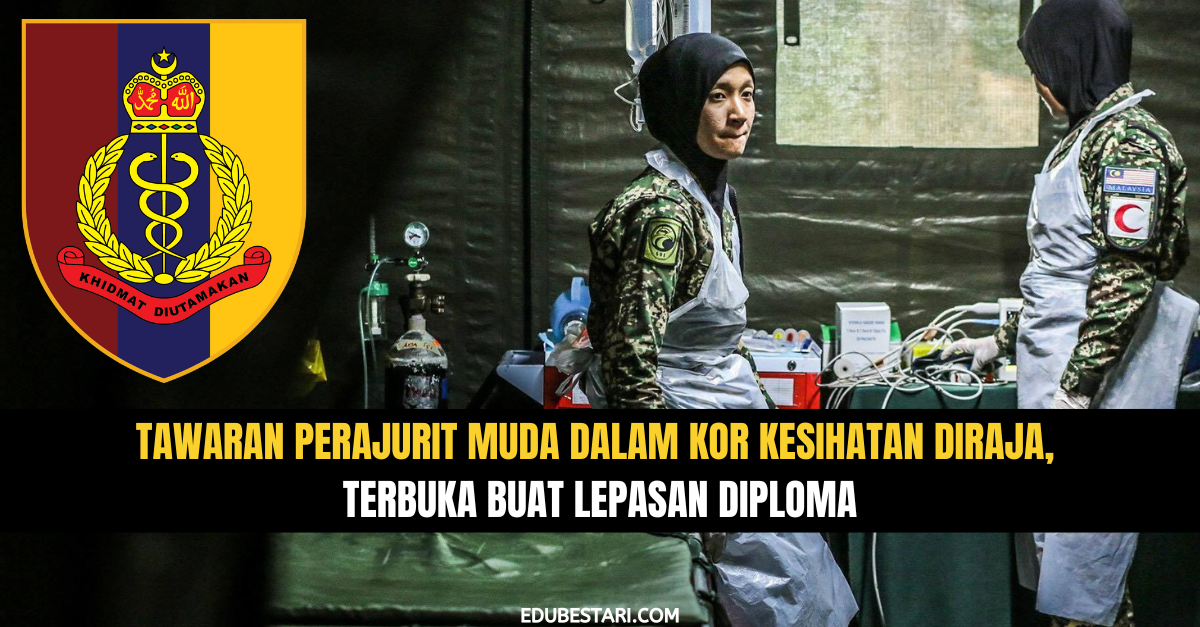 Tawaran Menyertai Perajurit Muda Dalam Kor Kesihatan Diraja Tentera