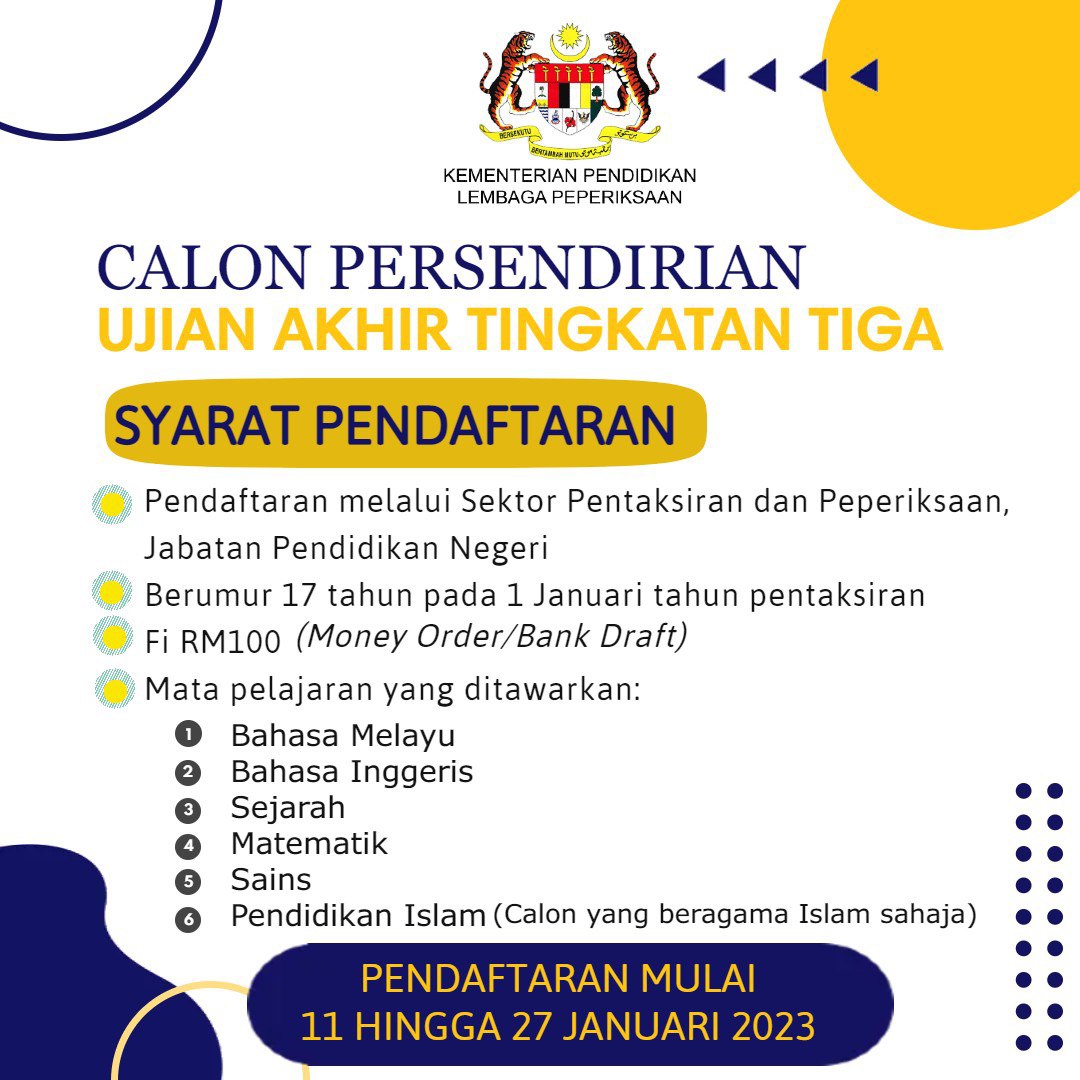 Pendaftaran Calon Persendirian Ujian Akhir Tingkatan 3 Kini Dibuka ...