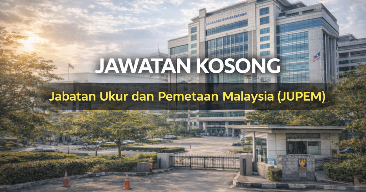 Jawatan Kosong MySTEP JUPEM 2026: Personel MySTEP (Pentadbiran) – Kuala Lumpur