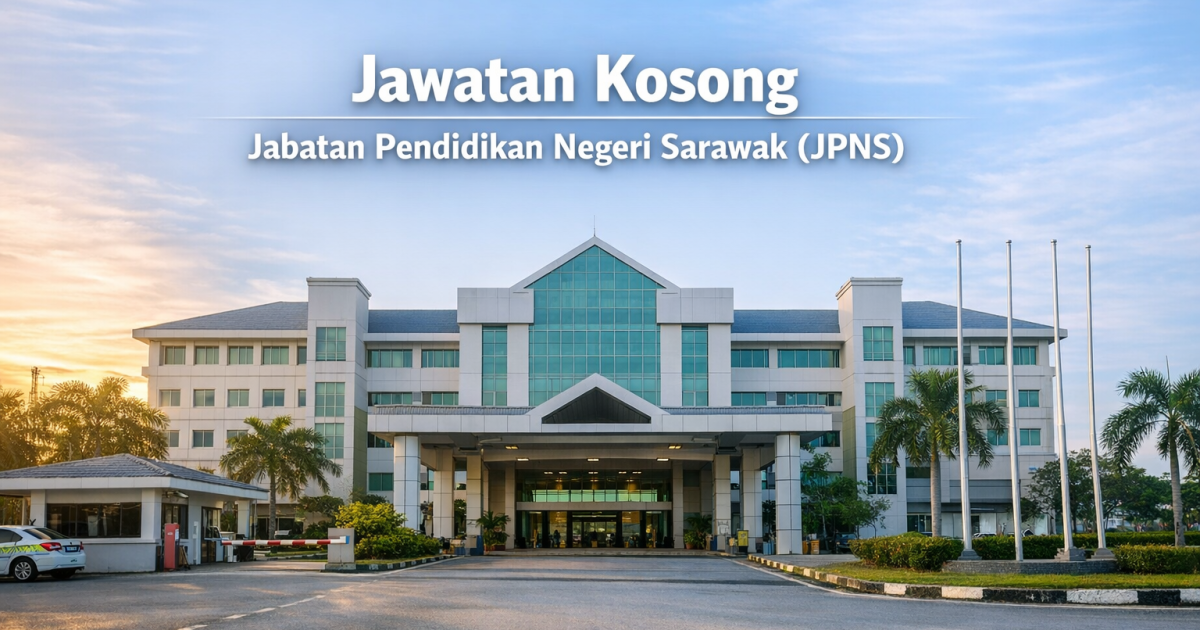 Jawatan Kosong Penolong Jurutera Gred JA5 (CoS) Jabatan Pendidikan Negeri Sarawak (JPNS)