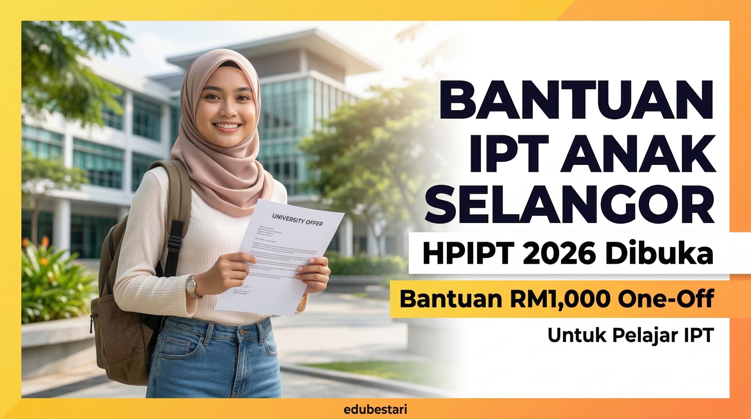 HPIPT 2026: Permohonan Hadiah Pengajian IPT RM1,000 Untuk Anak Selangor Kini Dibuka