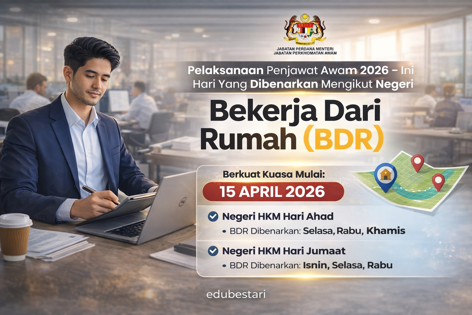 Pelaksanaan Bekerja Dari Rumah (BDR) Penjawat Awam 2026 – Ini Hari Yang Dibenarkan Mengikut Negeri
