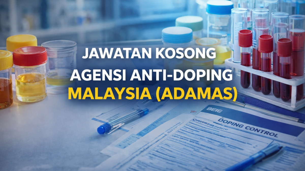 Jawatan Kosong ADAMAS 2026: Peluang Kerja Agensi Anti-Doping Malaysia (KBS) – Mohon Sebelum 24 April