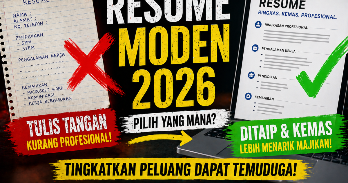 Resume Tulis Tangan: Masih Relevan? Ini Realiti Majikan & Cara Betul Buat Resume 2026